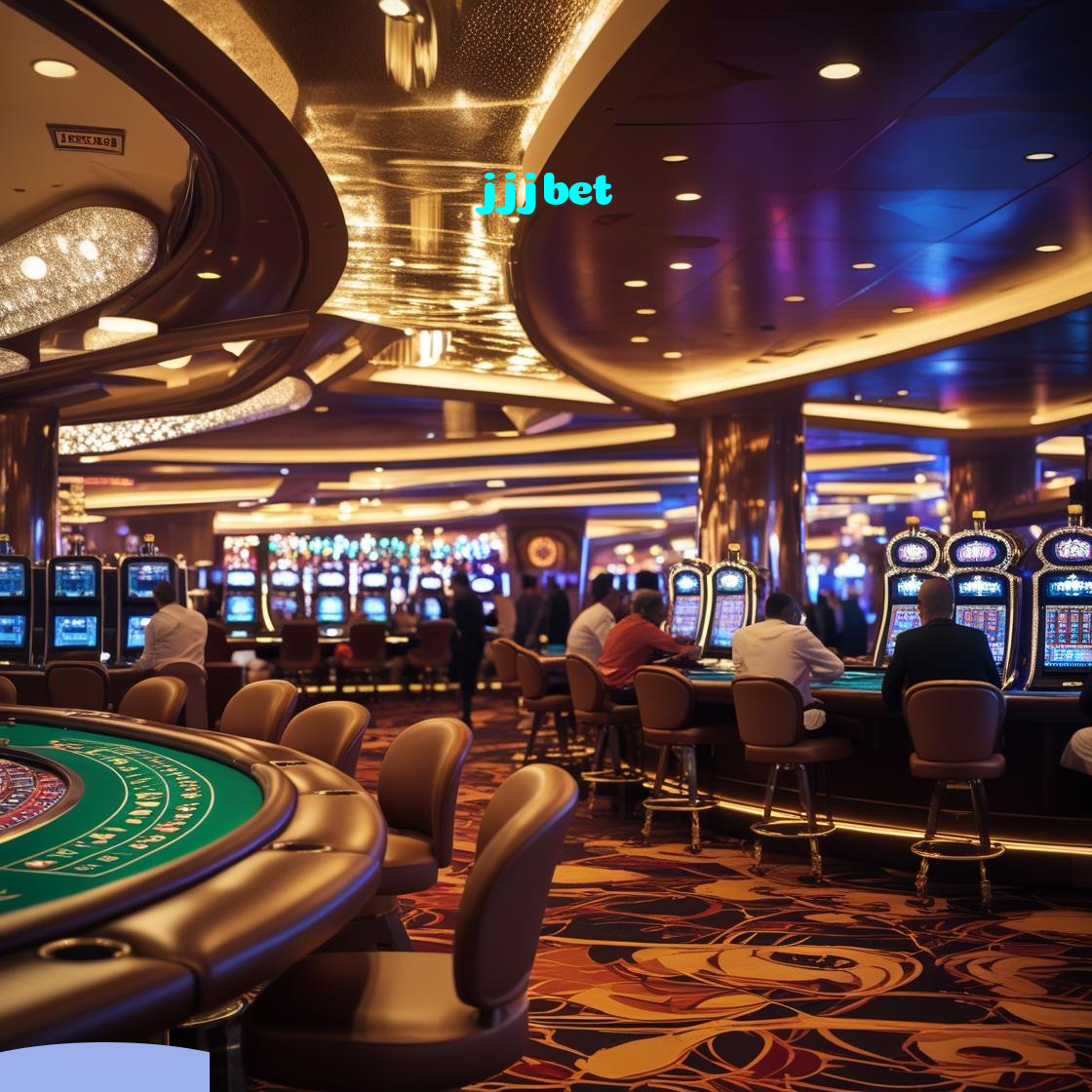 jjjbet:No cassino online mais seguro, aposte no futebol e jogue slots emocionantes!