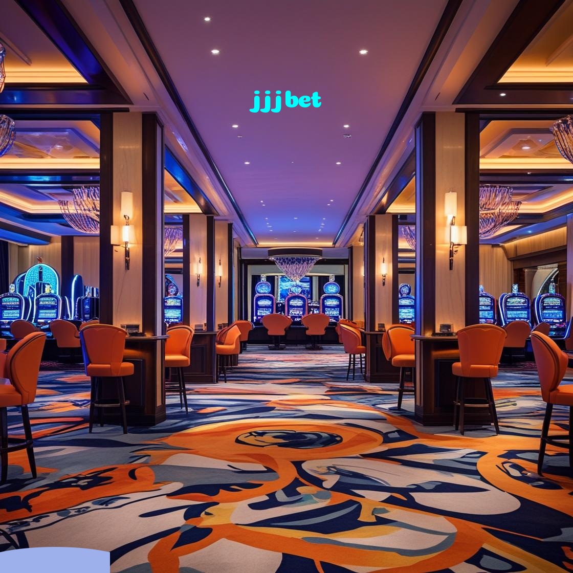 jjjbet：Em cada giro, uma vitória! Jogue nas melhores slots online!