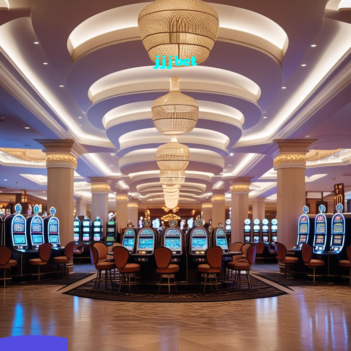 jjjbet：Jogue slots, aposte no futebol e ganhe prêmios incríveis no cassino online!